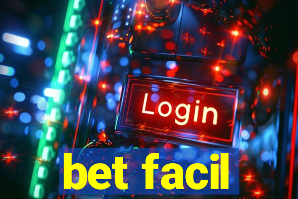 bet facil